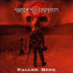 Shades Of Crimson : Fallen Hero